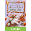 E-kniha Jak se stal kozel zahradníkem - Zuzana Pospíšilová