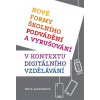 Nové formy školního podvádění a vyrušování