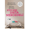 Kým nás dieťa nerozdelí
