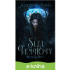 E-kniha Slza temnoty - Alexandra Danek