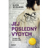 Jej posledný výdych - Alison Belshamová