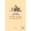 Čtyři knihy o architektu… (Andrea Palladio)