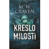 Kreslo milosti - Craven, M. W.