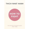 How to Fight - Thich Nhat Hanh, Rider