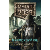 Metro Universe 2033: Mramorový ráj [Kuzněcov Sergej]