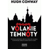 Volanie temnoty Hugh Conway