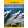 Rakousko - průvodce - Kalivoda Jaroslav