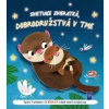 Svietiace zvieratká, dobrodružstvá v tme Mláďatká
