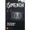 The Strangers in the House - Georges Simenon