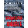 Fackovaní andělé (Josef Frais)