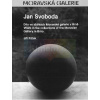 Jan Svoboda - dílo ve sbírkách Moravské galerie v Brně | _Jiří Pátek