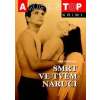 Smrt ve tvém náručí - Jan Hartman