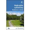 Najkrajšie cyklotrasy Bratislava a okolie Daniel Kollár