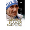 Tajomný plameň Matky Terézie, 2. vydanie - Joseph Langford