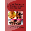 Leech Therapy in Traditional Medicine: Hirudotherapy