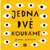 JEDNA, DVĚ - KOUKÁME - Joanna Bartosik
