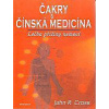 Čakry & Čínská medicína - John R. Cross