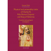 Physical and personality traits of Charles IV, Holy Roman Emperor and King of Bohemia