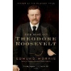 The Rise of Theodore Roosevelt - Edmund Morris