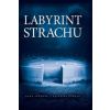 Labyrint strachu