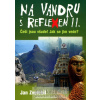 Na vandru s Reflexem II. - Jan Zvelebil