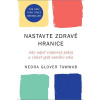 Nastavte zdravé hranice - Glover Tawwab Nedra