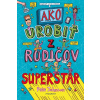 Ako urobiť z rodičov superstar - Pete Johnson