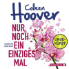 Nur noch ein einziges Mal (DE) - Colleen Hoover (mp3 audiokniha)