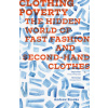 Clothing Poverty (Andrew Brooks)(Brožovaná)