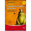 Bílý Jan: Další osudy Popelky po svatbě (rozšířené vydání knihy 