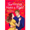 Two Wrongs Make a Right - Chloe Liese