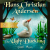 The Ugly Duckling (EN) - Hans Christian Andersen