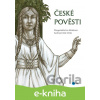 E-kniha České pověsti - Eva Mrázková, Atila Vörös (ilustrátor)