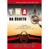Tma na úsvitu - David Satter