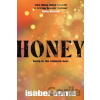 The Honey - Isabel Banta