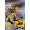 Rok se včelami - Wolfgang Ritter