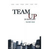Team Up in English 2: Teacher´s Book + 2 Class Audio CDs (0-3-level version) - Tite Canaletti, Smith Moore, Morris Cattunar