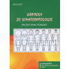 Kapitoly ze somatopatologie - Milan Zajíc