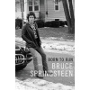 Born to Run - Bruce Springsteen, Simon & Schuster