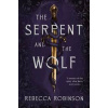 The Serpent and the Wolf - Rebecca Robinson, Simon & Schuster Ltd