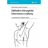 Základní chirurgické intervence a výkony (2., aktualizované a doplněné vydání) - Peter Ihnát