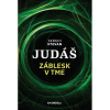 Judáš - Záblesk v tme
