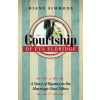 The Courtship of Eva Eldridge : A Story of Bigamy in the Marriage-Mad Fifties - Diane Simmons