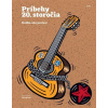 Príbehy 20. storočia - Hudba ako protest