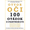 Otvor oči - 100 otázok o partnerovi (Dag Palovič)
