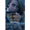 Tajomstvo domu v dobrej štvrti - Adriana Krištofíková