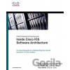 CCIE Professional Development: Inside Cisco IOS Software Architecture - Vijay Bollapragada, Curtis Murphy, Russ White