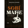 Sobí mafie - Mikko-Pekka Heikkinen