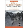 Vlčice ze Sernovodsku (Irena Brežná - vyd. Paseka (Zápisky z čečenské války))