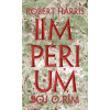 Impérium Boj o Rím - Robert Harris